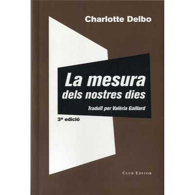 la mesura dels nostres dies  la mesura dels nostres dies