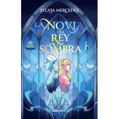 la novia del rey sombra  la novia del rey sombra