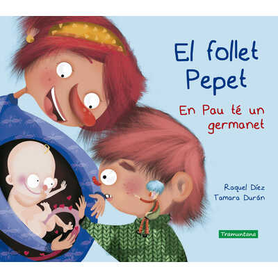 el follet pepet/ en pau té un germanet