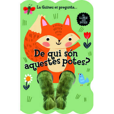 la guineu es pregunta...de qui són aquestes potes? la guineu es pregunta...de qui són aquestes potes?