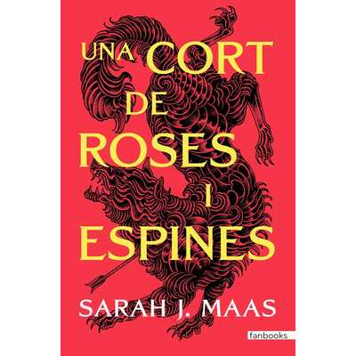 una cort de roses i espines  una cort de roses i espines