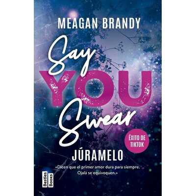 say you swear (júramelo)  say you swear (júramelo)
