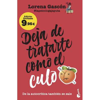 deja de tratarte com el culo  deja de tratarte com el culo