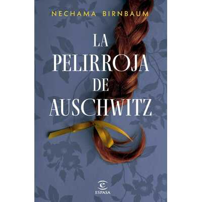 la pelirroja de aushwitz  la pelirroja de aushwitz