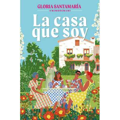 la casa que soy  la casa que soy