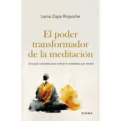 el poder transformador de la meditación el poder transformador de la meditación