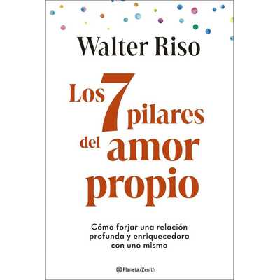 los 7 pilares del amor propio  los 7 pilares del amor propio