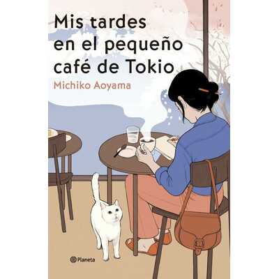 mis tardes en el pequeño café de tokio mis tardes en el pequeño café de tokio
