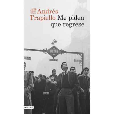 me piden que regrese