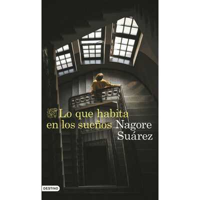 lo que habita en los sueños  lo que habita en los sueños