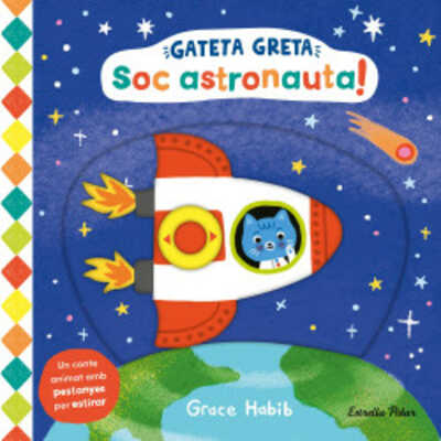 gateta greta. soc astronauta!