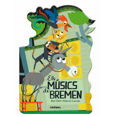 els músics de bremen  els músics de bremen