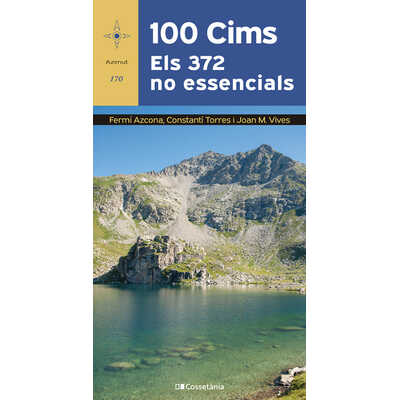 100 cims. els 372 no essencials 100 cims. els 372 no essencials