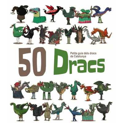 50 dracs. petita guia dels dracs de catalunya