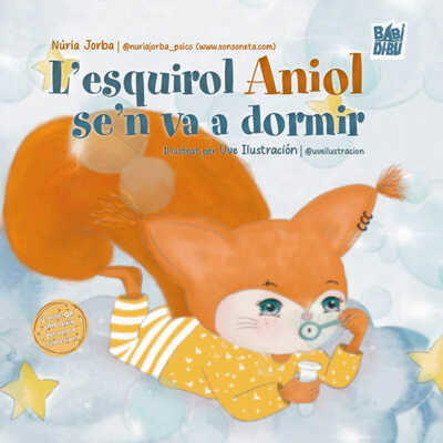 l'esquirol aniol se'n va a dormir