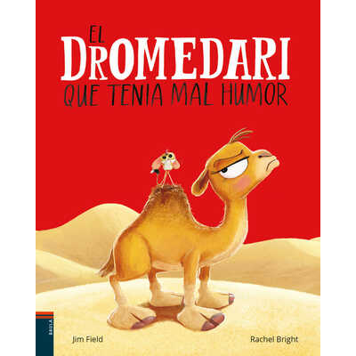 el dromedari que tenia mal humor