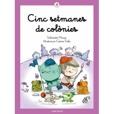 cinc setmanes de colònies  cinc setmanes de colònies