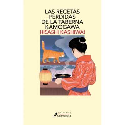 las recetas perdidas de la taberna kamogawa las recetas perdidas de la taberna kamogawa