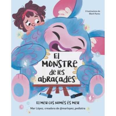 el monstre de les abraçades  el monstre de les abraçades