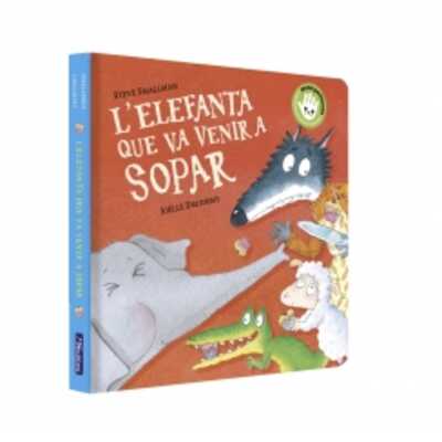 l'elefanta que va venir a sopar  l'elefanta que va venir a sopar