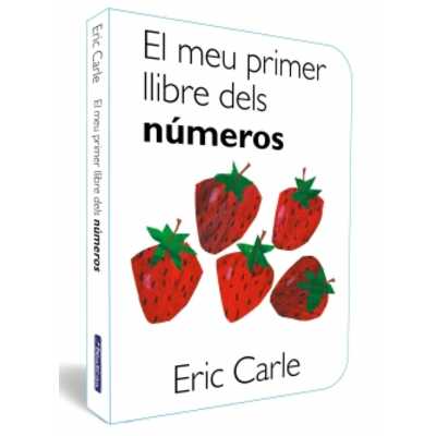 el meu primer llibre dels números  el meu primer llibre dels números