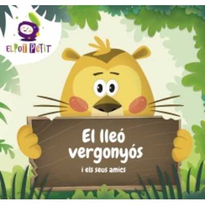 el lleó vergonyós i els seus amics