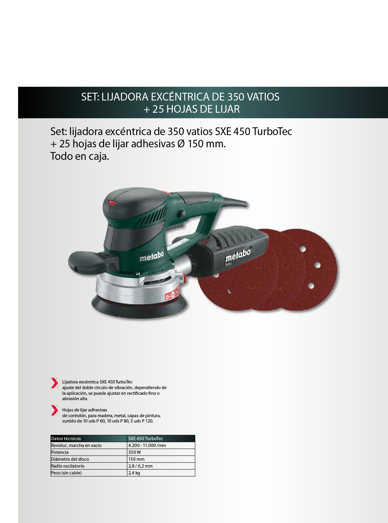 LIJADORA ROTORBITAL SXE 450 TURBO-SET 2