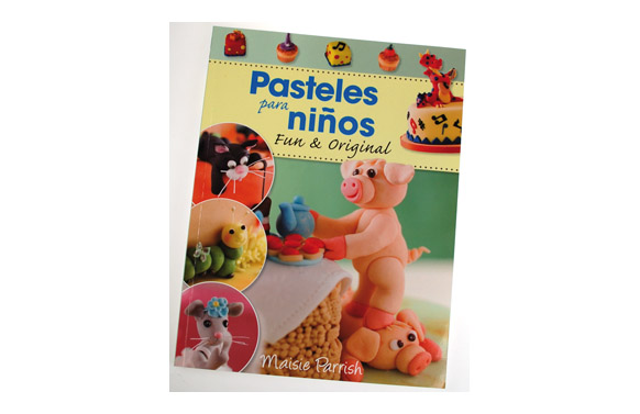 PASTELES PARA NI¥OS       MAISIE PARRISH
