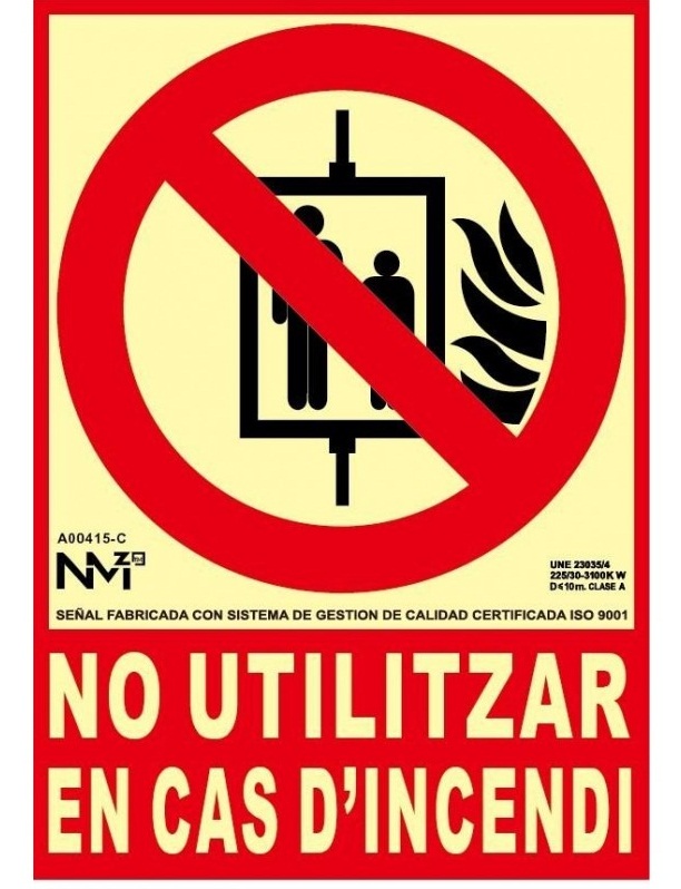 SENAL NO UTT EN CAS INCENDI    210X300