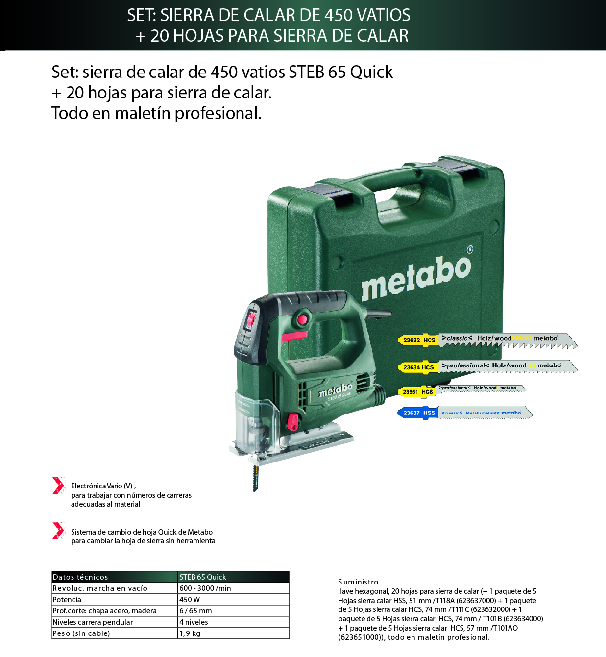 SIERRA DE CALAR METABO STEB 65 QUICK 2