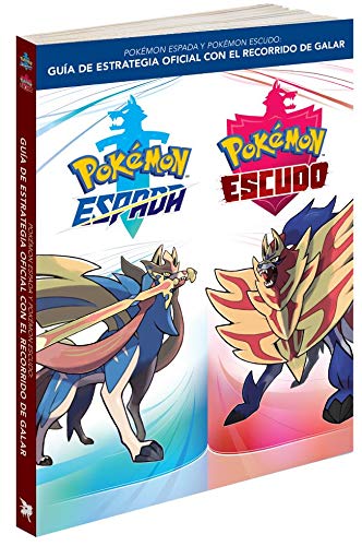 GUIA POKÉMON ESPADA-ESCUDO GUIA OFICIAL GALAR