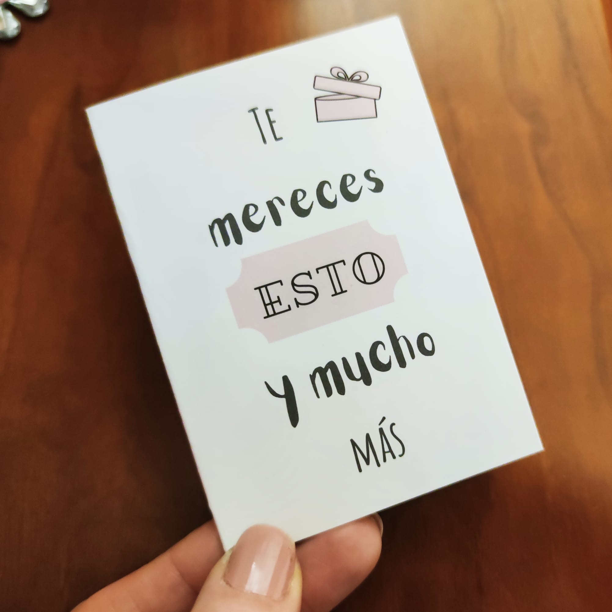 Tarjeta felicitación Te mereces esto y mucho más