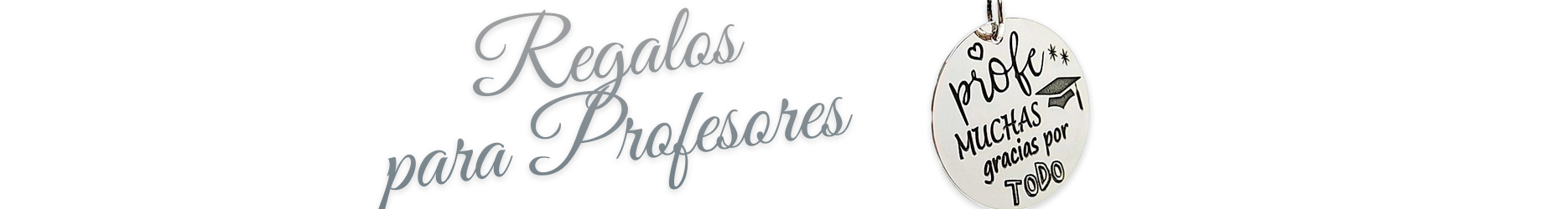 Regalos para Profesores