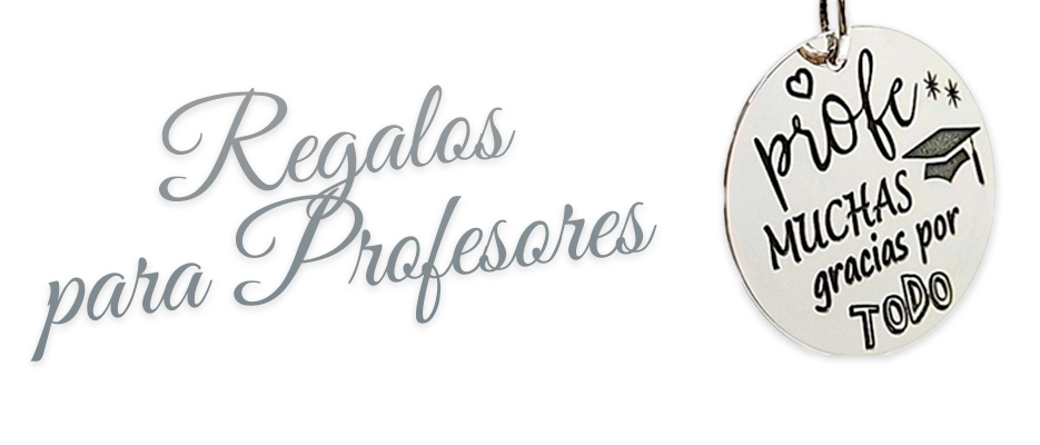 Regalos para Profesores