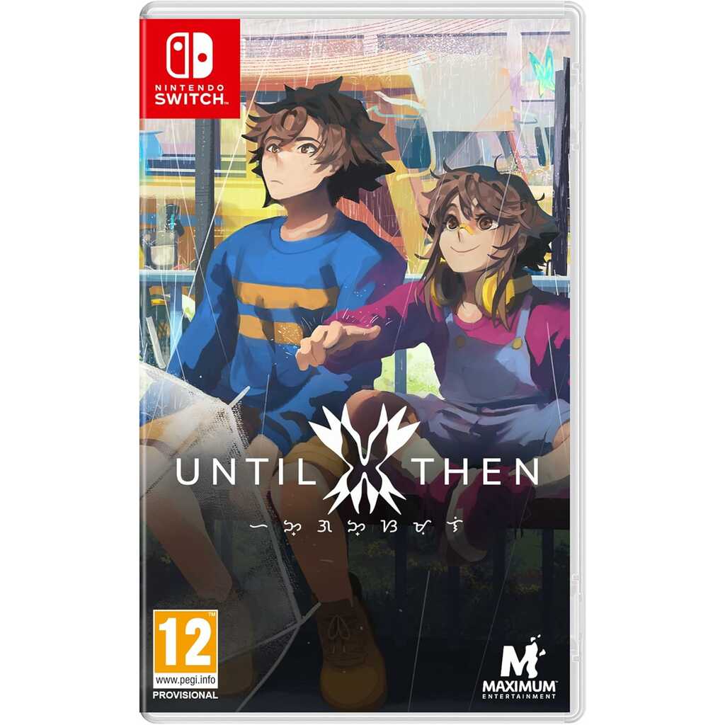 SWITCH UNTIL THEN