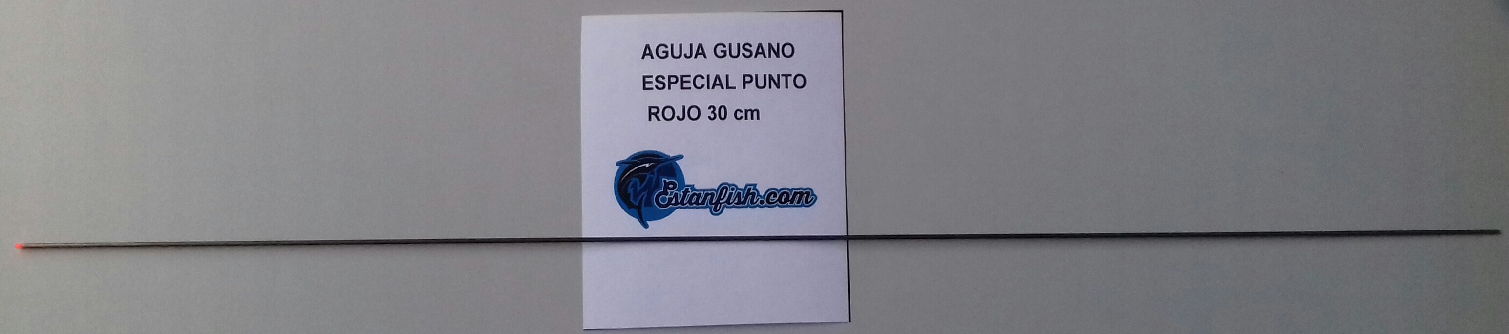 AGUJA GUSANO ESPECIAL PUNTO ROJO 30 cm