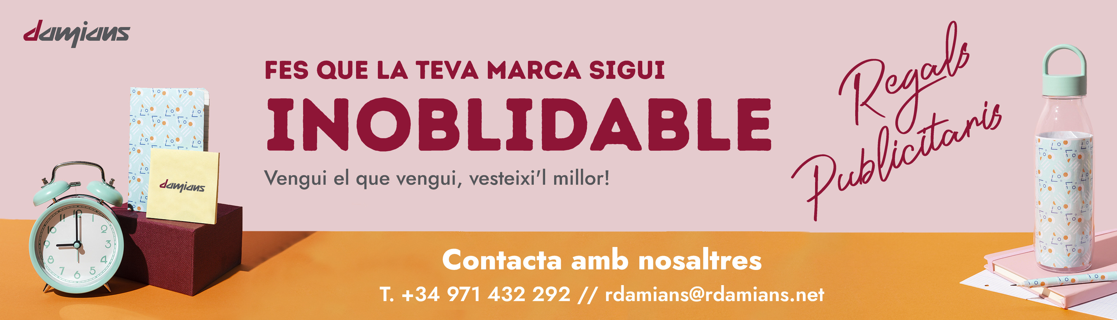 Fes que la teva marca sigui INOLBIDABLE