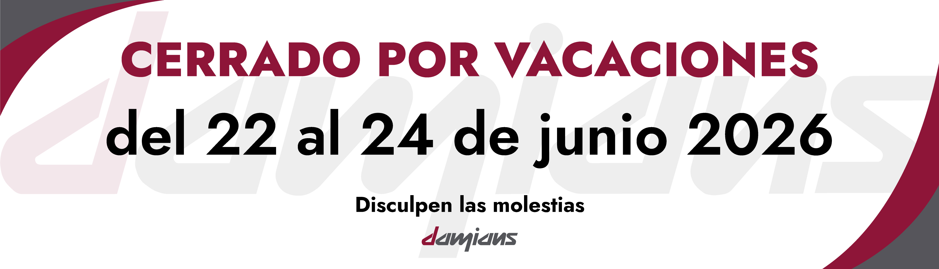 CERRADO POR VACACIONES