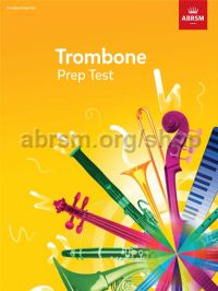 ABRSM - PREP TEST TROMBON 2017