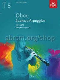 ABRSM - Scales and Arpeggios Oboe Grade 1 - 5