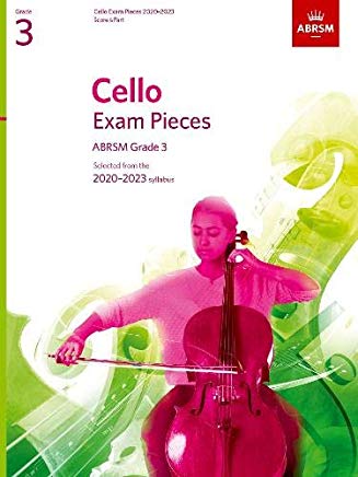 ABRSM - CELLO EXAM PIECES 2020-2023 GRADE 3 - score & part