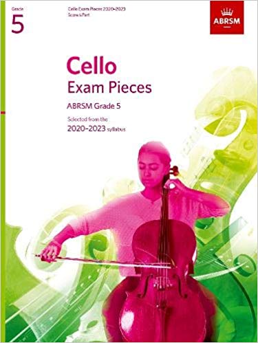 ABRSM - CELLO EXAM PIECES 2020-2023 GRADE 5 - score & part