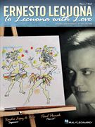 LECUONA E. - TO LECUONA WITH LOVE -ARR. P. POZNAK