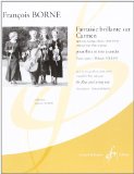 BORNE F. - FANTASIA BRILLANTE CARMEN FLAUTA Y TRIO CUERDAS