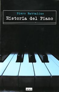 RATTALINO - HISTORIA DEL PIANO (ESPAÑOL) -
