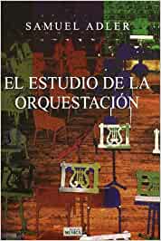 ADLER S. - ESTUDIO DE LA ORQUESTACION *DESCATALOGADO*
