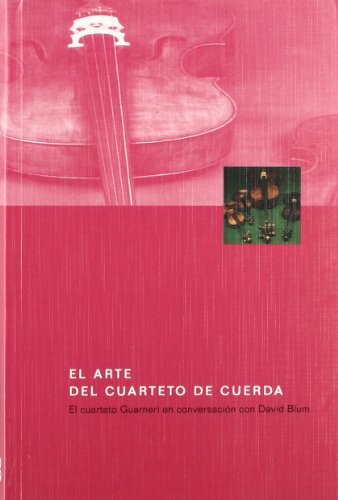 BLUM D. - ARTE DEL CUARTETO DE CUERDA -