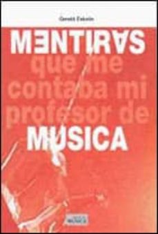 ESKELIN GERALD - MENTIRAS QUE CONTABA MI PROFESOR MUSICA -