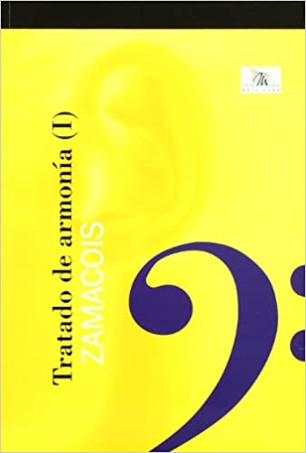 ZAMACOIS JOAQUIN - TRATADO DE ARMONIA  V.1