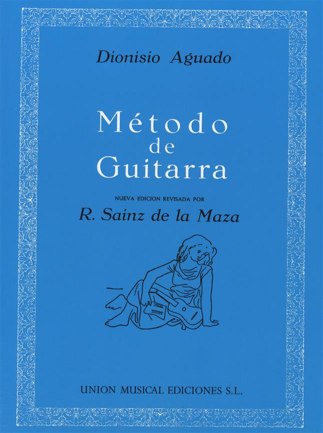 AGUADO D. - METODO DE GUITARRA (R.SAINZ DE LA MAZA)